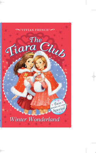 Tiara Club Winter Wonderland, The (The Tiara Club)