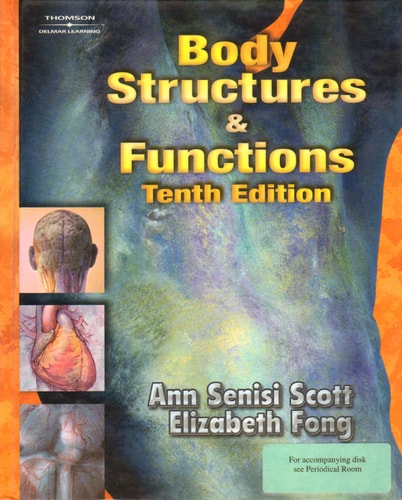 Body Structures and Functions (Body Structures & Functions)