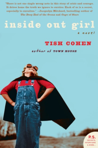 Inside Out Girl: A Novel (P.S.)