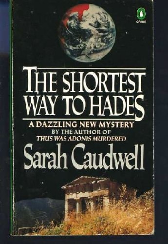 The Shortest Way to Hades