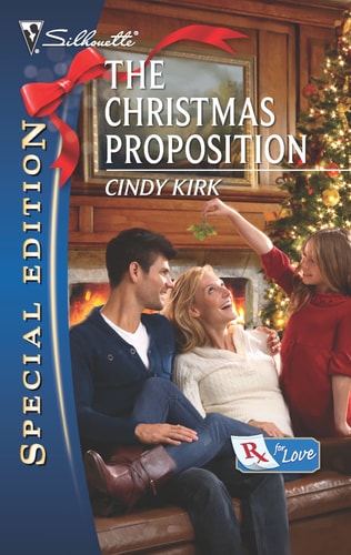 The Christmas Proposition (Rx for Love, 3)