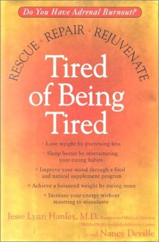 Tired of Being Tired