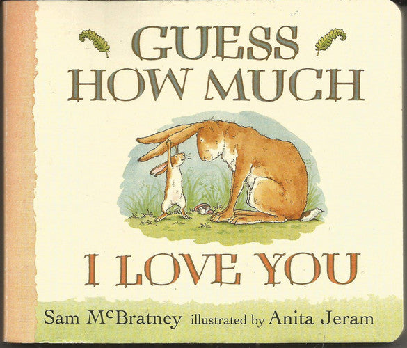 Guess How Much I Love You