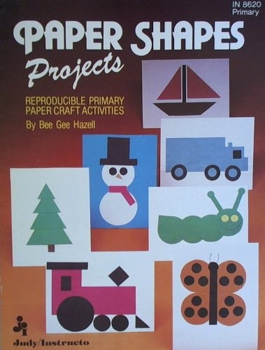 Paper Shapes Projects: Reproducible Primary Paper Craft Activities