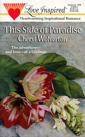This Side of Paradise (Love Inspired #38)
