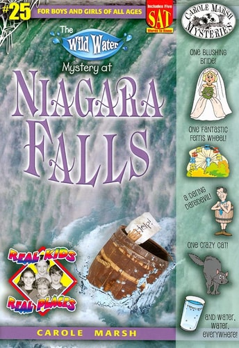 The Wild Water Mystery of Niagara Falls (Real Kids Real Places) (Real Kids! Real Places! (Paperback))