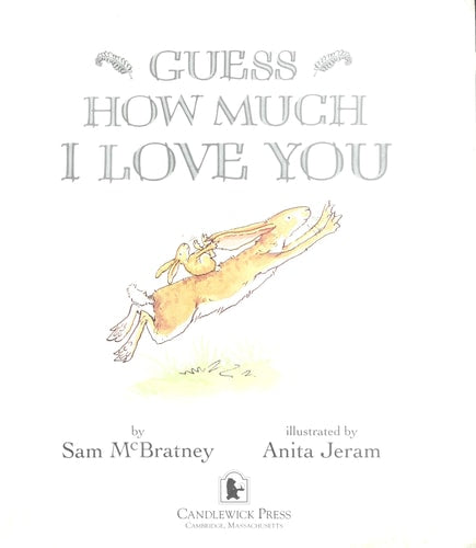 Guess How Much I Love You