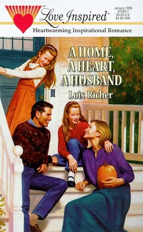A Home, a Heart, a Husband (Love Inspired #50)