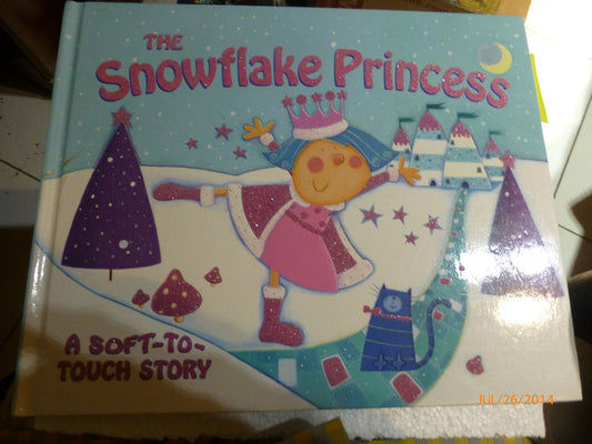 The Snowflake Princess (A Soft-To-Touch Story)