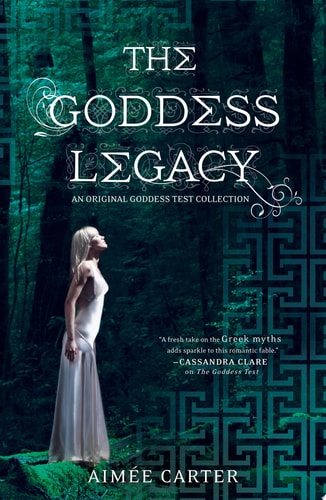 The Goddess Legacy (The Goddess Queen / The Lovestruck Goddess / Goddess of the Underworld / God of Thieves / God of Darkness (Goddess Test)