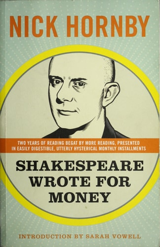 Shakespeare Wrote for Money