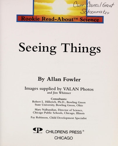 Seeing Things (Rookie Read-About Science Series)