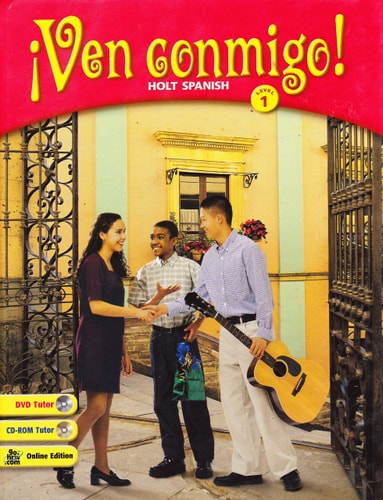 Ven Conmigo!: Holt Spanish Level 1 (Spanish Edition)[BOOK ONLY]