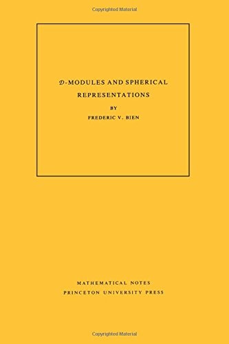 D-Modules and Spherical Representations. (MN-39) (Mathematical Notes (39))