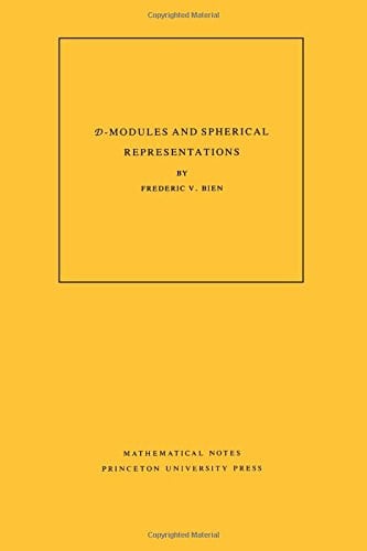D-Modules and Spherical Representations. (MN-39) (Mathematical Notes (39))