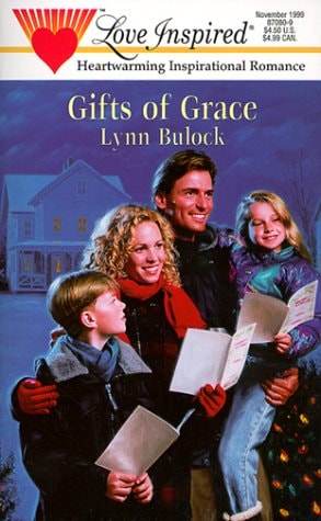Gifts of Grace (Love Inspired #80)