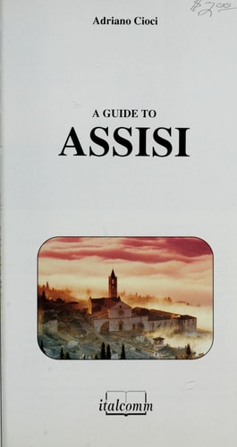 An Illustrated Guide of Assisi