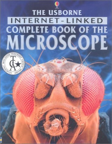 The Usborne Internet-linked Complete Book of the Microscope (Complete Books)