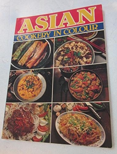 Asian Cookery in Colour