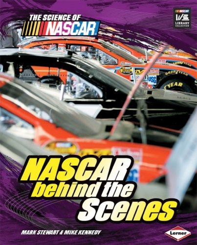 NASCAR behind the Scenes (The Science of Nascar)