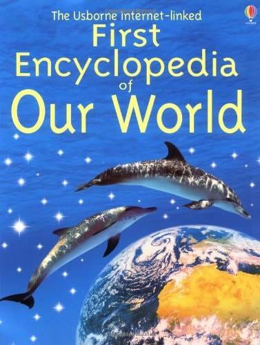First Encyclopedia of Our World