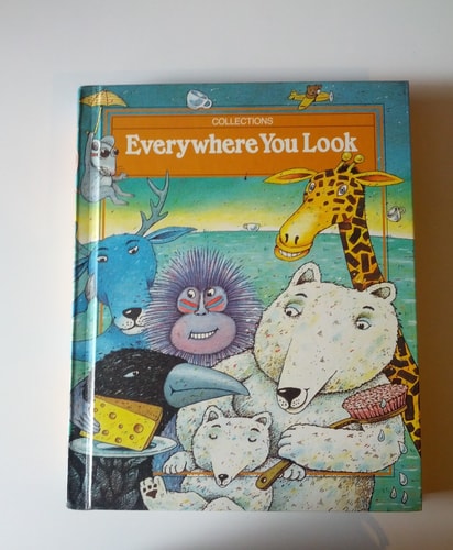 Everywhere You Look ( Collections By Scott Foresman )
