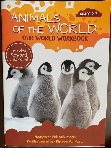 ANIMALS OF THE WORLD OUR WORLD WORKBOOK GRADE 2-3