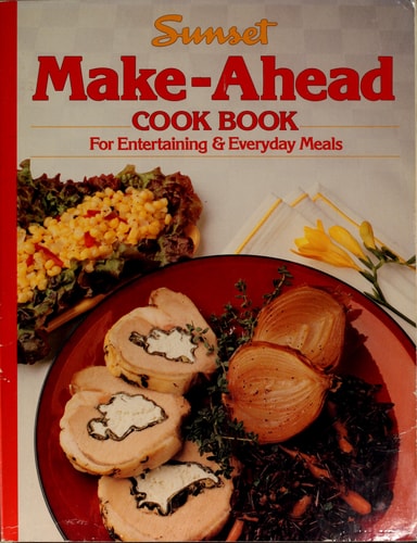 Sunset Make-Ahead Cook Book