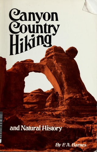 Canyon Country Hiking and Natural History