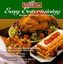 Pepperidge Farm Easy Entertaining: Recipes for Family and Friends