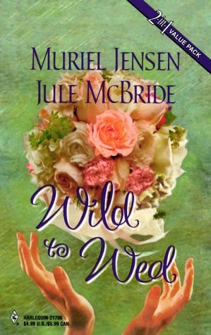 Wild To Wed (By Request 2'S)