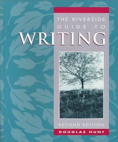 The Riverside Guide to Writing
