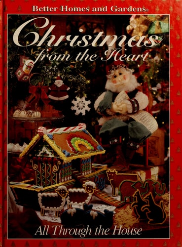 Christmas from the Heart: All Through the House