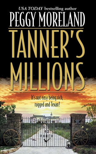 Tanner's Millions (Author Spotlight)