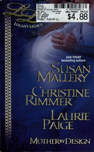 Mother By Design (Feature Anthology) (Logan's Legacy)