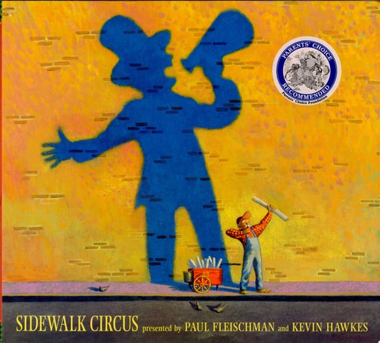 Sidewalk Circus (Bccb Blue Ribbon Picture Book Awards (Awards))