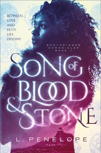 Song of Blood & Stone: Earthsinger Chronicles, Book One (Earthsinger Chronicles, 1)