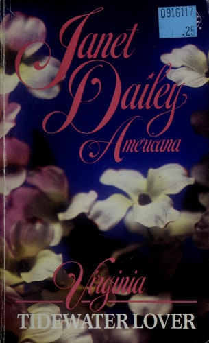 Tidewater Lover (Janet Dailey Americana,- Virginia, Book 46)