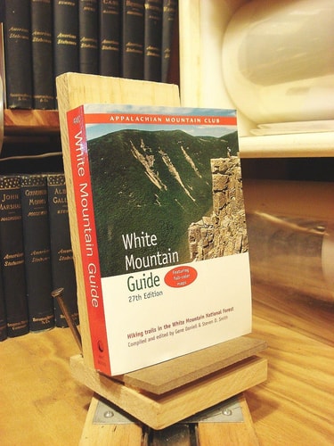 AMC White Mountain Guide, 27th: Hiking Trails in the White Mountain National Forest