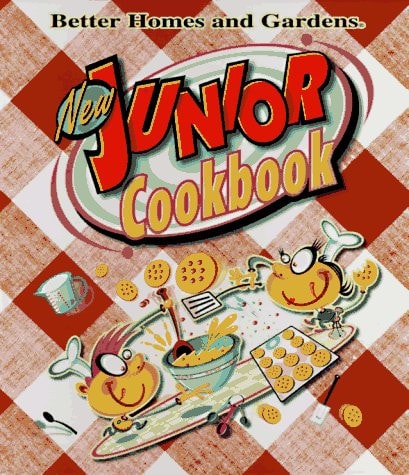 Better Homes and Gardens New Junior Cookbook
