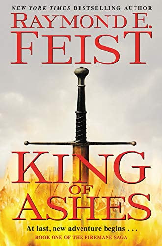 King of Ashes Book One of The Firemane Saga