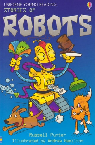 Stories of Robots (Young Reading Series)
