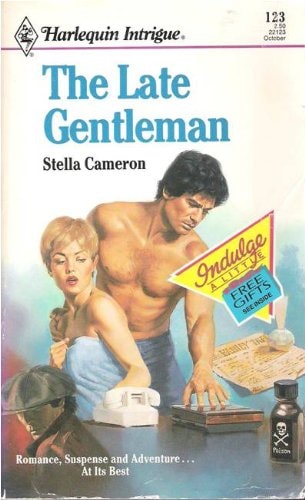 The Late Gentleman (Harlequin Intrigue, No 123)