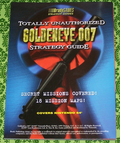 GoldenEye Totally Unauthorized Guide