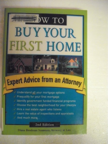 How To Buy Your First Home, Second Edition