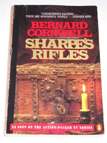 Sharpe's Rifles: Richard Sharpe & the French Invasion of Galicia, January 1809 (Richard Sharpe's Adventure Series #6)