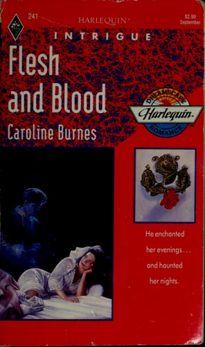 Flesh And Blood (Dreamscape) (Harlequin Intrigue, No 241)