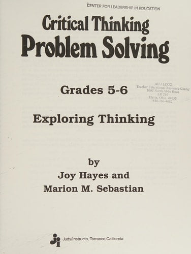 Exploring Thinking (Critical Thinking and Problem Solving, Grades 5-6) (Reproducible Blackline Masters)