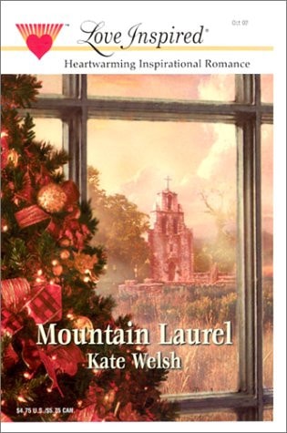 Mountain Laurel (Laurel Glen Series #3) (Love Inspired #187)
