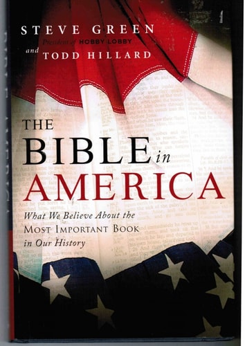 The Bible in America by Steve Green (2013-05-04)